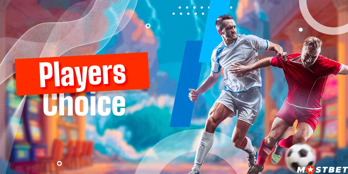 Why players from Bangladesh choose Mostbet